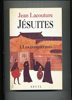 Image du vendeur pour JSUITES. Une multibiographie. TOME 1 : LES CONQUERANTS . TOME 2 : LES REVENANTS mis en vente par Librairie CLERC