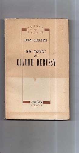 AU COEUR DE CLAUDE DEBUSSY.