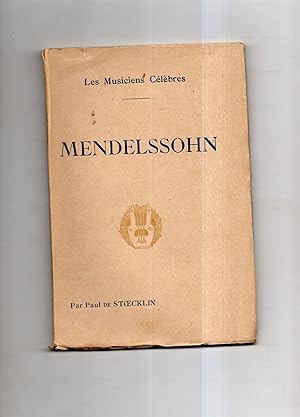 Bild des Verkufers fr MENDELSSOHN. zum Verkauf von Librairie CLERC