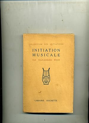 Bild des Verkufers fr INITIATION MUSICALE. zum Verkauf von Librairie CLERC