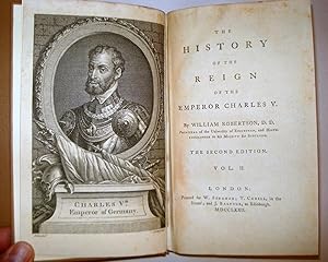 THE HISTORY OF THE REIGN OF THE EMPEROR CHARLES V IN FOUR VOLUMES