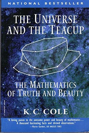 Seller image for The Universe and the Teacup: The Mathematics of Truth and Beauty for sale by Dorley House Books, Inc.