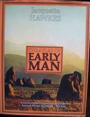 Seller image for The Atlas of Early Man for sale by 20th Century Lost & Found