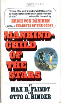 Immagine del venditore per Mankind-Child of the Stars venduto da Stuart W. Wells III