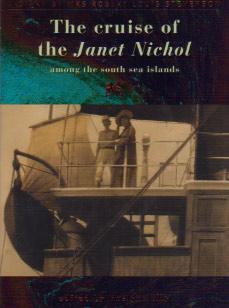 The Cruise of the Janet Nichol Among the South Sea Islands: A Diary by Mrs. Robert Louis Stevenson