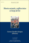 Bild des Verkufers fr Minoras nacionales y conflictos tnicos en Europa del Este zum Verkauf von Agapea Libros