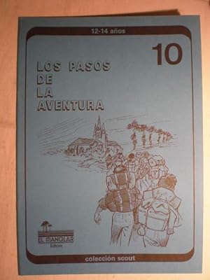 Imagen del vendedor de Los pasos de la aventura. Coleccin scout 10 a la venta por Librera Antonio Azorn