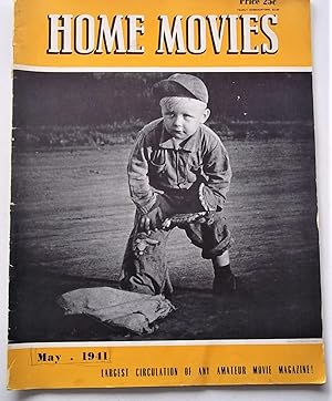 Seller image for Home Movies (Volume VIII Number 5, May 1941): Hollywood's Magazine for the Amateur for sale by Bloomsbury Books