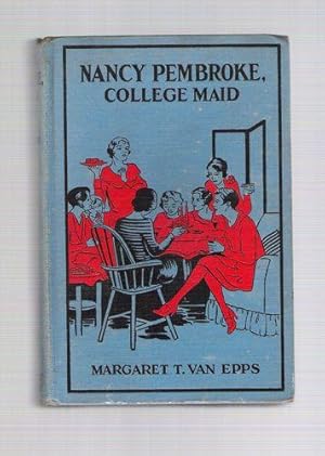 Seller image for Nancy Pembroke, College Maid for sale by Gyre & Gimble