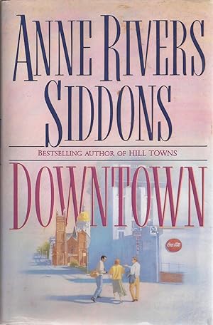 Seller image for Downtown (inscribed) for sale by Auldfarran Books, IOBA