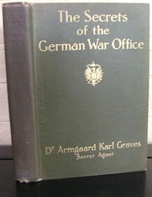 Image du vendeur pour The Secrets of the German War Office mis en vente par The Wild Muse
