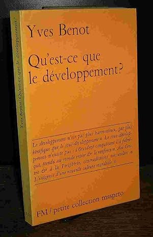 Seller image for QU'EST-CE QUE LE DEVELOPPEMENT for sale by Livres 113