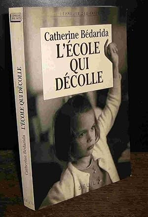 Seller image for L'ECOLE QUI DECOLLE for sale by Livres 113