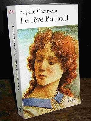 Seller image for LE REVE BOTTICELLI for sale by Livres 113