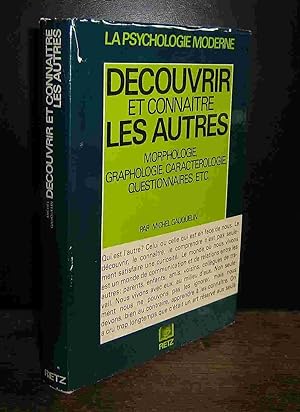 Seller image for DECOUVRIR ET CONNAITRE LES AUTRES for sale by Livres 113