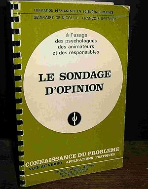 Image du vendeur pour LE SONDAGE D' OPINION mis en vente par Livres 113