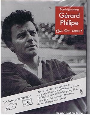 GERARD PHILIPE qui êtes-vous ?