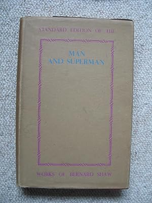 Man and Superman - A Comedy and a Philosophy