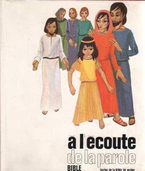 A l'écoute de la parole : Bible d'Osty