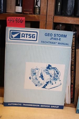 Seller image for GEO STORM: JF403-E -- Techtran Manual for sale by Princeton Antiques Bookshop