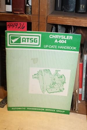 Seller image for Chrysler: A-604 -- Up-Date Handbook for sale by Princeton Antiques Bookshop