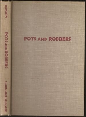 Imagen del vendedor de Potts and Robbers a la venta por The Book Collector, Inc. ABAA, ILAB