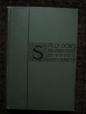 Seller image for Sally Dows and Other Stories for sale by Tiger books