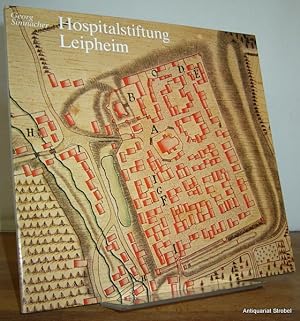 Bild des Verkufers fr Die Hospitalstiftung "Zum Heiligen Geist" in Leipheim. zum Verkauf von Antiquariat Christian Strobel (VDA/ILAB)
