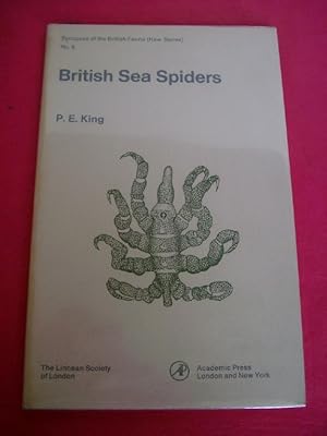 Immagine del venditore per British Sea Spiders : Arthropoda - Pycnogonida: Keys and Notes for the Identification of the Species venduto da LOE BOOKS