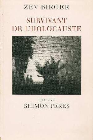 Seller image for Survivant de l'holocauste for sale by crealivres