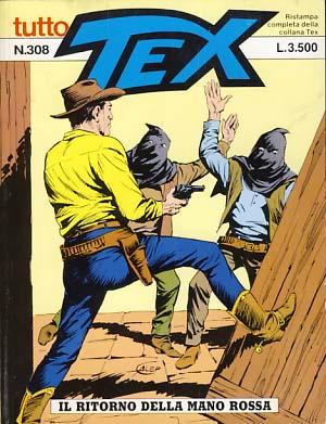 Imagen del vendedor de Tex #308 - Il ritorno della mano rossa a la venta por Parigi Books, Vintage and Rare