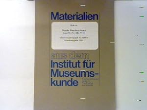 Seller image for Museumspdagogik in Zahlen. Erhebungsjahr 1993. Materialien aus dem Institut fr Museumskunde. Saatliche Museen zu Berlin - Preuischer Kulturbesitz. Heft 41. for sale by books4less (Versandantiquariat Petra Gros GmbH & Co. KG)