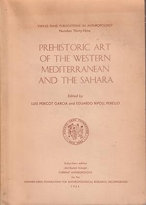 Bild des Verkufers fr Prehistoric Art Of The Western Mediterranean And The Sahara zum Verkauf von Jonathan Grobe Books