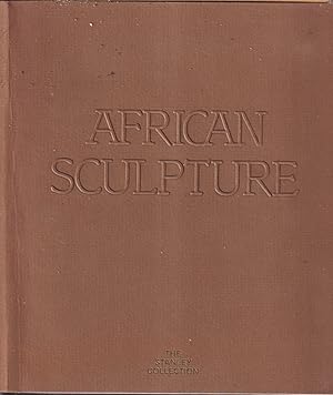 Bild des Verkufers fr African Sculpture: the Stanley Collection zum Verkauf von Jonathan Grobe Books