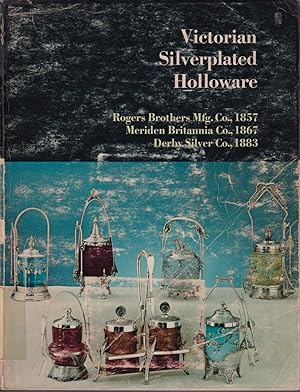 Seller image for Victorian Silverplated Holloware for sale by Jonathan Grobe Books