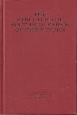 Immagine del venditore per The Structure Of Southern Farms Of The Future venduto da Jonathan Grobe Books