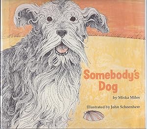 Seller image for SOMEBODY'S DOG, HC w/DJ for sale by Larimar Animal Books