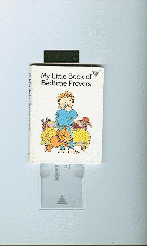 Seller image for MY LITTLE BOOK OF BEDTIME PRAYERS for sale by ODDS & ENDS BOOKS