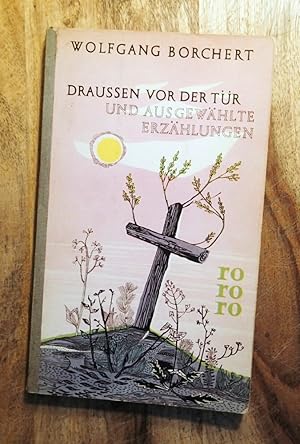 DRAUSSEN VOR DER TUR UND AUSGEWAHLTE ERZAHLUNGEN (German Edition)