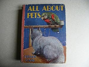 All About Pets 1921 First Edition