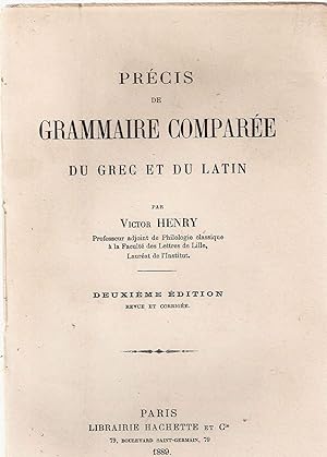 Précis de Grammaire Comparée du Grec et du Latin