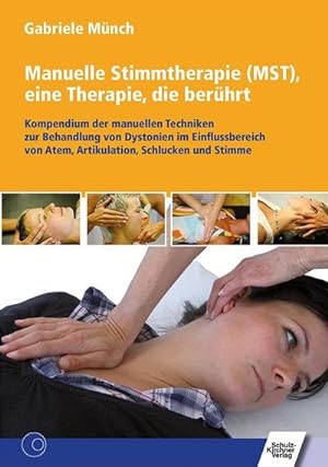 Image du vendeur pour Manuelle Stimmtherapie (MST), eine Therapie, die berhrt mis en vente par Rheinberg-Buch Andreas Meier eK