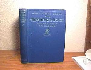 Seller image for Thackeray Book : Scenes from the Works of W. M. Thackeray for sale by Benson's Antiquarian Books