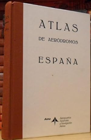 ATLAS DE AERÓDROMOS ESPAÑA