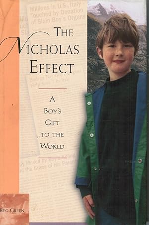 The Nicholas Effect: a Boy's Gift to the World
