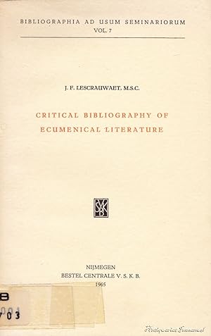 Bild des Verkufers fr Critical Bibliography of Ecumenical Literature zum Verkauf von Antiquariat Immanuel, Einzelhandel
