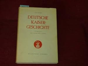 Deutsche Kaisergeschichte. in der Zeit der Salier und Staufer