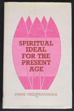 Spiritual Ideal for the Present Age