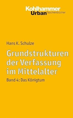 Seller image for Grundstrukturen der Verfassung im Mittelalter. Bd.4 for sale by Rheinberg-Buch Andreas Meier eK