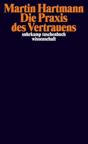 Image du vendeur pour Die Praxis des Vertrauens mis en vente par Rheinberg-Buch Andreas Meier eK